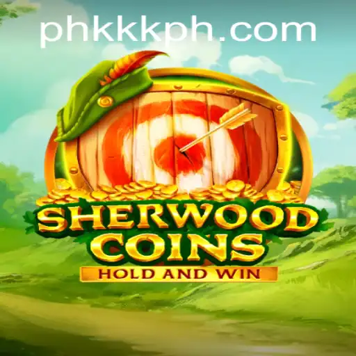 Discover the Enchanting World of SherwoodCoins: An Adventure in the Realm of KKK PH